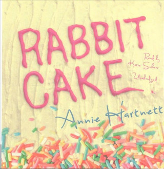 Audio Rabbit Cake Annie Hartnett