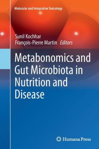 Könyv Metabonomics and Gut Microbiota in Nutrition and Disease Sunil Kochhar