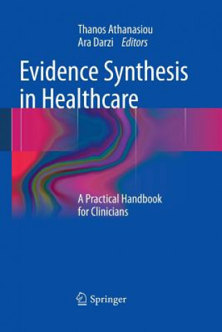 Książka Evidence Synthesis in Healthcare Ara Darzi