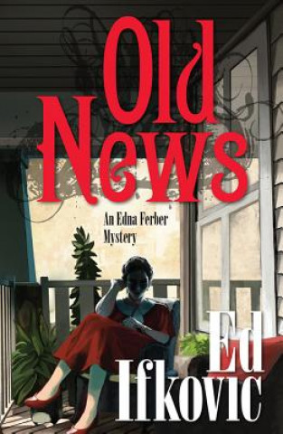 Book Old News Ed Ifkovic