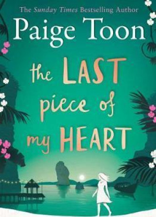Kniha Last Piece of My Heart Paige Toon