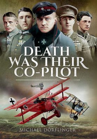 Kniha Death Was Their Co-Pilot Michael Dörflinger
