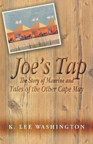 Buch Joe's Tap K. Lee Washington