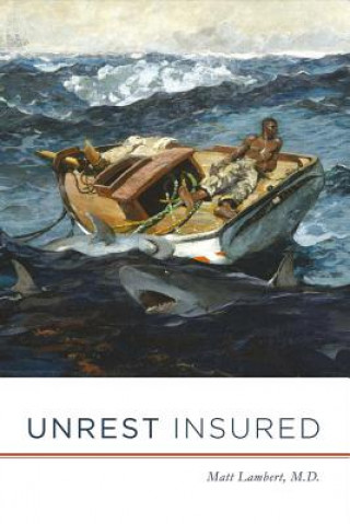 Kniha Unrest Insured: Volume 1 Matt Lambert
