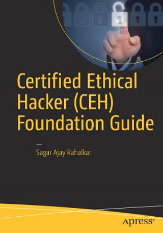 Book Certified Ethical Hacker (CEH) Foundation Guide Sagar Rahalkar