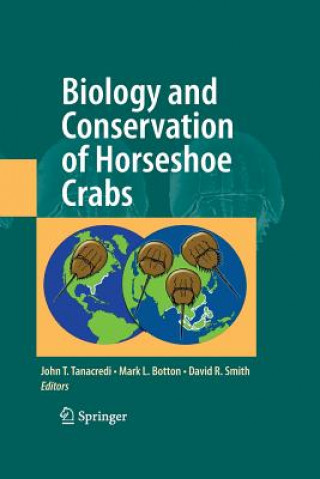 Kniha Biology and Conservation of Horseshoe Crabs John T. Tanacredi