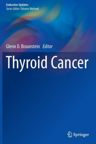 Książka Thyroid Cancer Glenn D. Braunstein