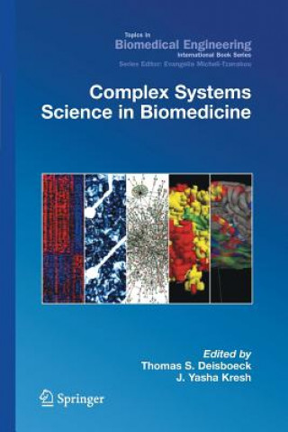 Buch Complex Systems Science in Biomedicine Thomas S. Deisboeck