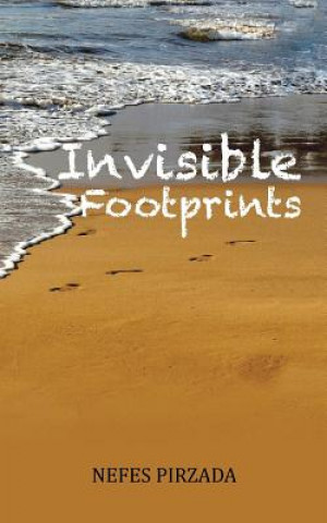 Kniha Invisible Footprints Nefes Pirzada