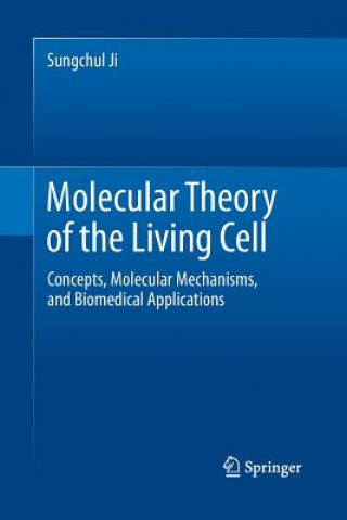 Carte Molecular Theory of the Living Cell Sungchul Ji
