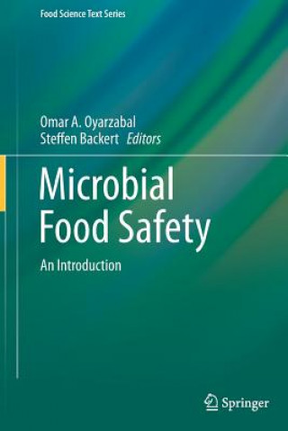 Książka Microbial Food Safety Omar A. Oyarzabal