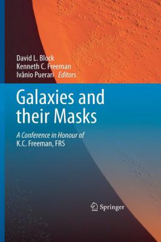 Kniha Galaxies and their Masks David L. Block