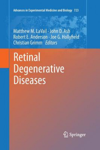 Knjiga Retinal Degenerative Diseases Matthew M. La Vail