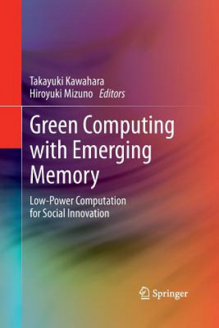 Libro Green Computing with Emerging Memory Takayuki Kawahara