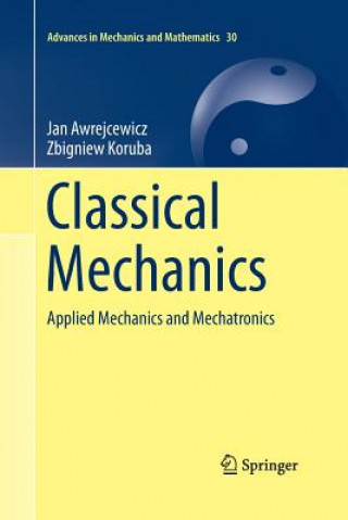 Kniha Classical Mechanics Jan Awrejcewicz