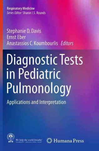 Książka Diagnostic Tests in Pediatric Pulmonology Stephanie D Davis