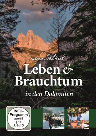 Videoclip Leben & Brauchtum In Den Dolomiten (Südtirol) Dietmar Schönherr