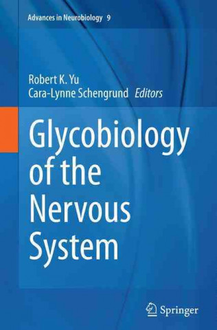 Kniha Glycobiology of the Nervous System Robert K. Yu