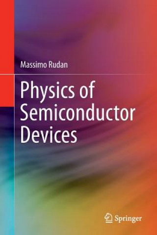 Carte Physics of Semiconductor Devices Massimo Rudan