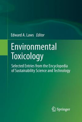 Kniha Environmental Toxicology Edward A. Laws