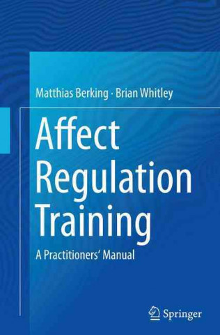 Книга Affect Regulation Training Matthias Berking