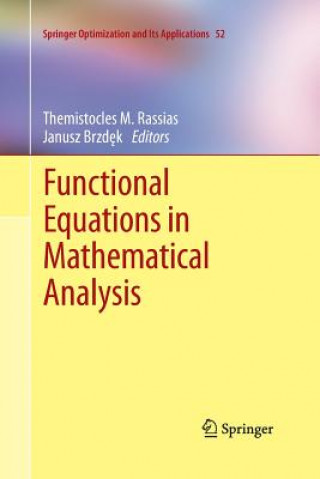 Kniha Functional Equations in Mathematical Analysis Themistocles M. Rassias