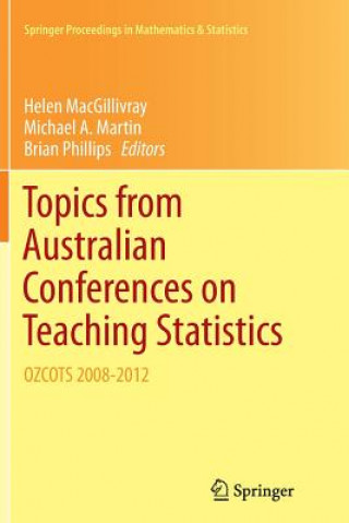 Carte Topics from Australian Conferences on Teaching Statistics Helen Macgillivray