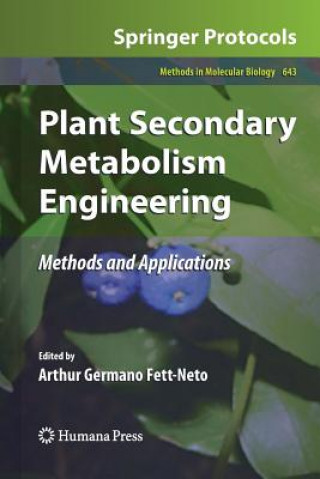 Kniha Plant Secondary Metabolism Engineering Arthur Germano Fett-Neto