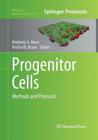 Könyv Progenitor Cells Kimberly A. Mace