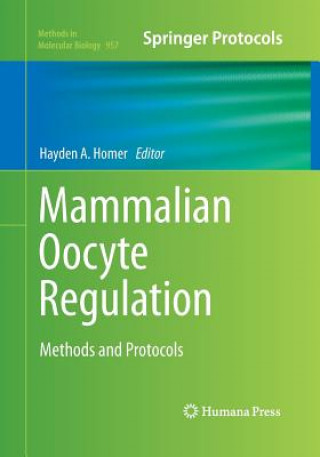 Könyv Mammalian Oocyte Regulation Hayden A. Homer