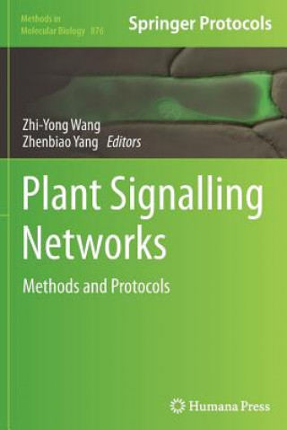 Książka Plant Signalling Networks Zhiyong Wang