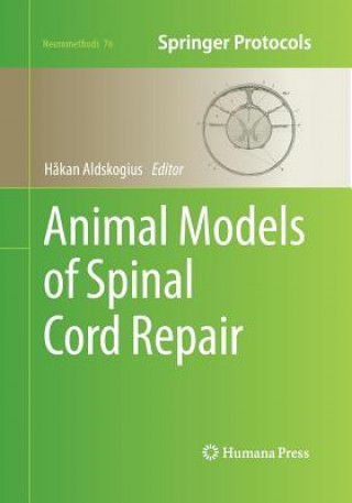 Livre Animal Models of Spinal Cord Repair H. Kan Aldskogius