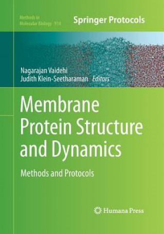 Book Membrane Protein Structure and Dynamics Nagarajan Vaidehi