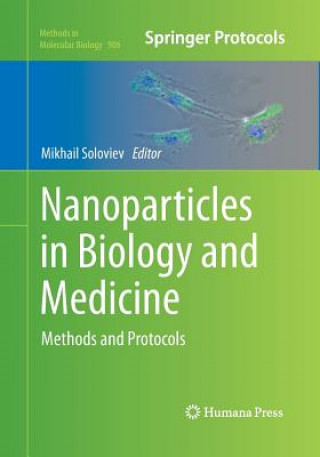 Книга Nanoparticles in Biology and Medicine Mikhail Soloviev