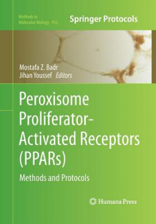 Книга Peroxisome Proliferator-Activated Receptors (PPARs) Mostafa Z. Badr