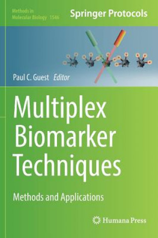 Kniha Multiplex Biomarker Techniques Paul C. Guest
