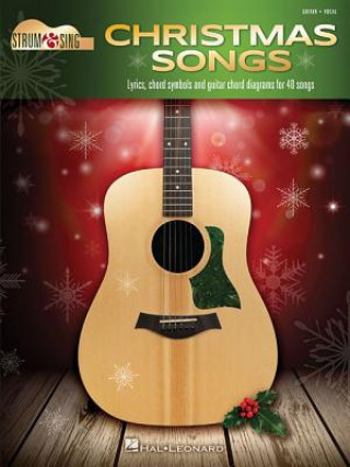 Książka Christmas Songs - Strum & Sing Guitar Hal Leonard Corp