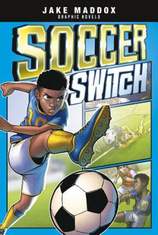 Libro Soccer Switch Jake Maddox