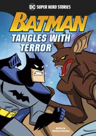 Kniha Batman Tangles with Terror Matthew K. Manning