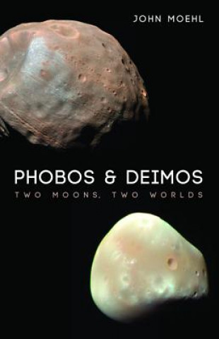 Buch Phobos & Deimos John Moehl