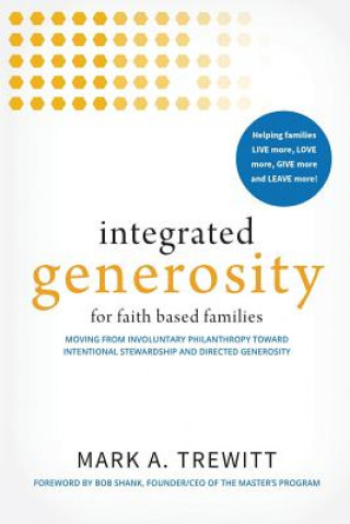 Kniha Integrated Generosity Mark a. Trewitt