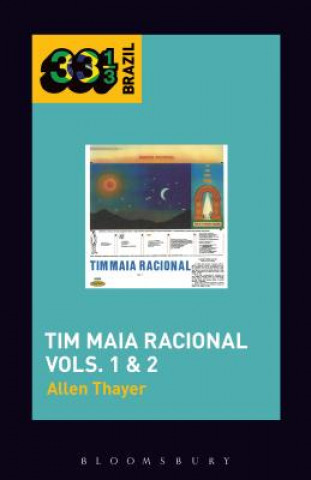 Kniha Tim Maia's Tim Maia Racional Vols. 1 & 2 Allen Clancy Thayer