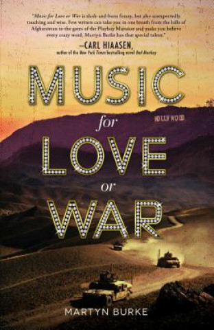 Knjiga Music for Love or War Martyn Burke