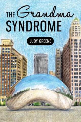 Kniha Grandma Syndrome Judy Greene