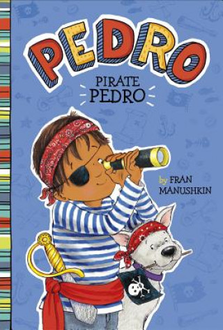 Książka Pirate Pedro Fran Manushkin