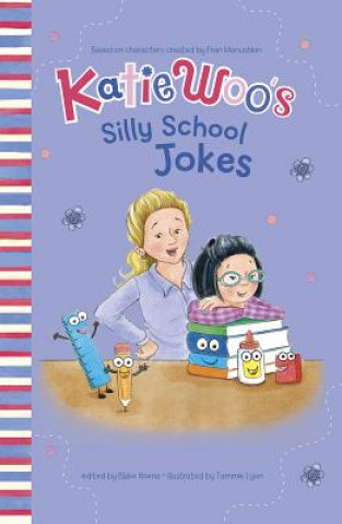 Kniha Katie Woo's Joke Books: Katie Woo's Silly School Jokes Fran Manushkin