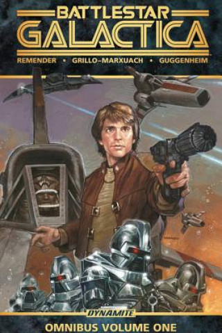 Książka Battlestar Galactica Classic Omnibus, Volume 1 Rick Remender