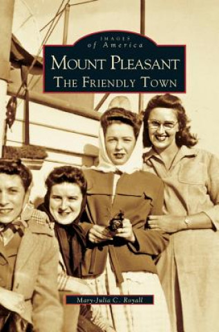 Kniha Mount Pleasant Mary-Julia C. Royall