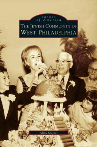 Könyv Jewish Community of West Philadelphia Allen Meyers