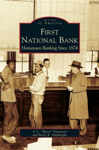 Carte First National Bank U. L. Rusty Patterson
